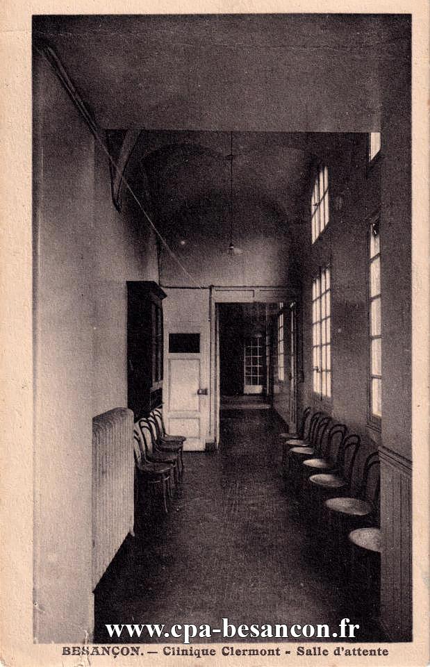 BESANÇON. - Clinique Clermont - Salle d'attente